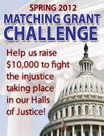 Matching Grant Challenge! Help us raise $10,000 to fight injustice in our Halls of Justice!