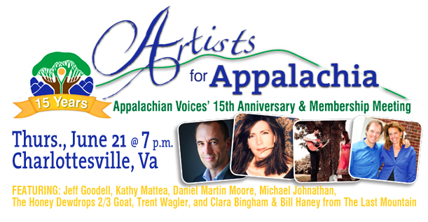 Join us for an evening of Artists for Appalachia - a special fundraiser and membership meeting to celebrate Appalachian Voices' 15th Anniversary