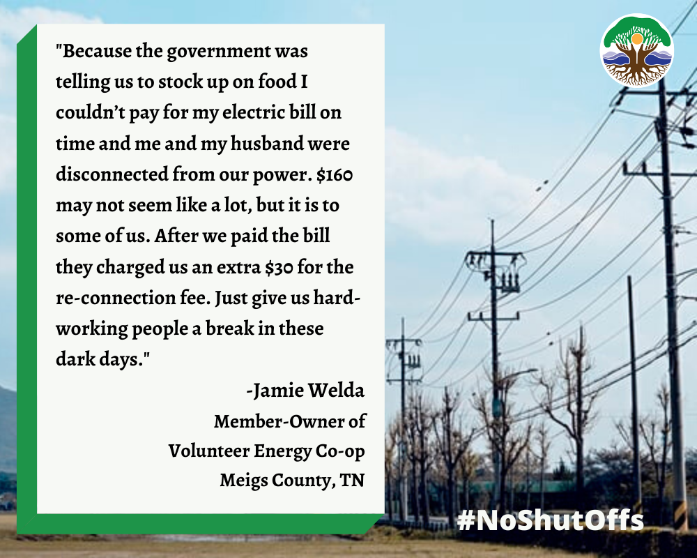 quote from a Volunteer Electric Co-op member about her and her husband's experience being disconnected and then having to pay $30 to be reconnected