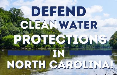 defend water protections in north carolina