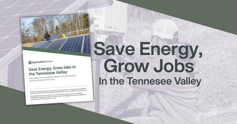 Save Energy, Grow Jobs in the Tennessee Valley- Main