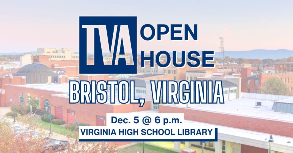 TVA OPEN HOUSE BRISTOL VIRGINIA