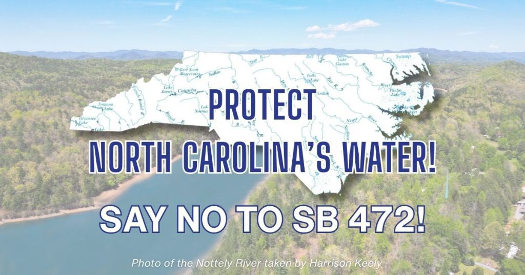 Protect NC waterways! Stop SB 472