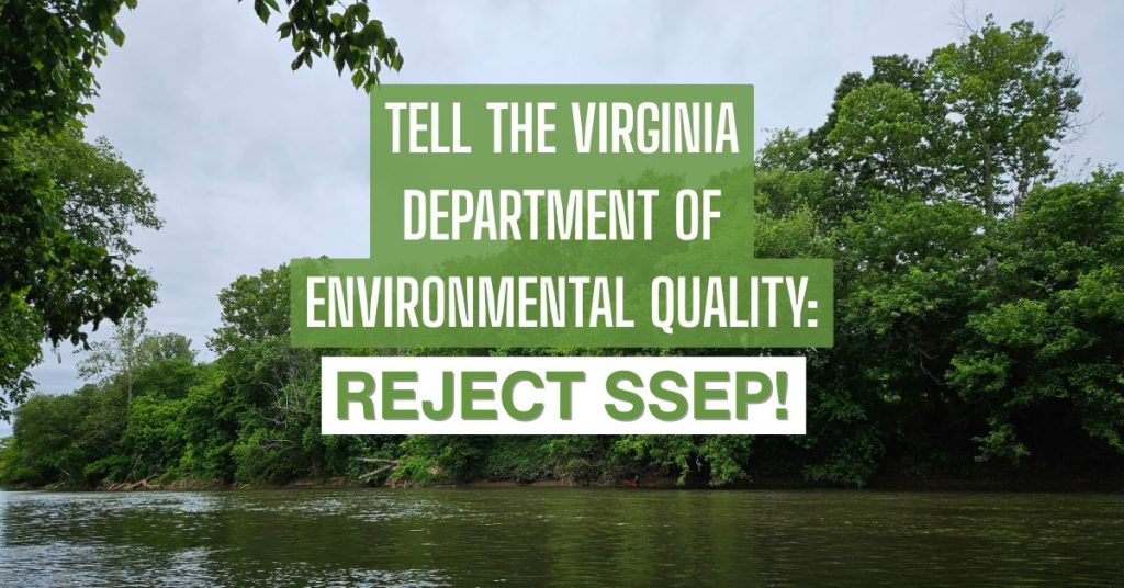 tell the virginia department of environmental quality: reject ssep
