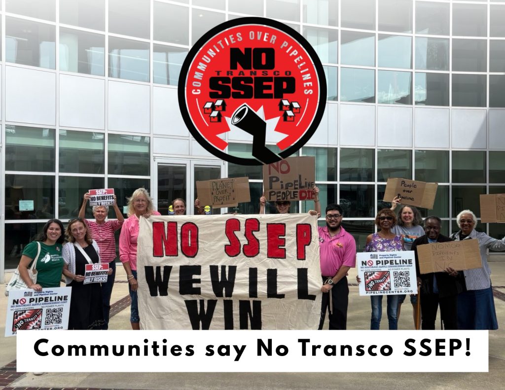 Graphic that reads "communities say no transco SSEP" over group photo of people holding up a sign that reads "no SSEP we will win"