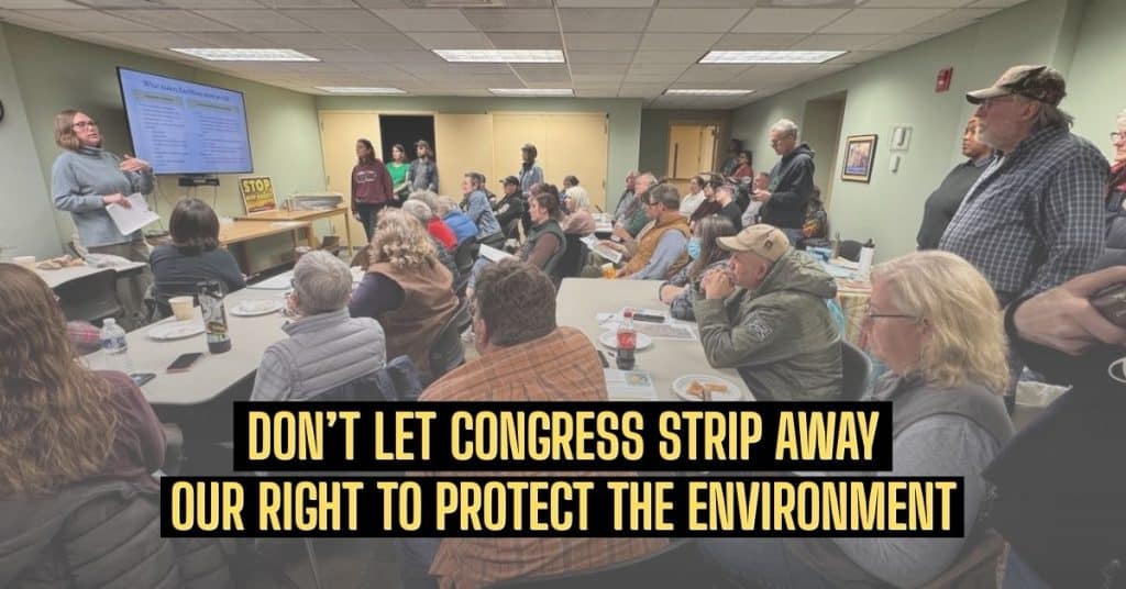 Don't let Congress strip away our right to protect our environment