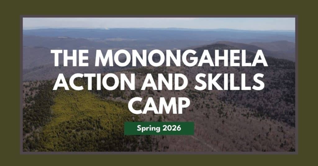 Banner reading “The Monongahela Action and Skills Camp – Spring 2026” over an aerial view of forested Appalachian mountains.