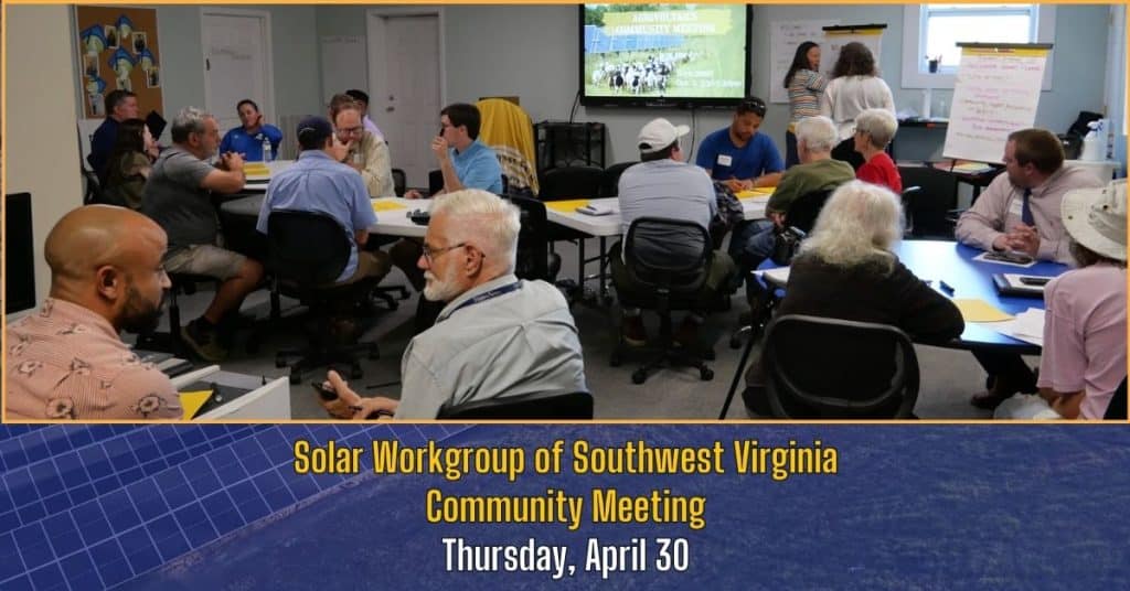 Solar Workgroup of Southwest Virginia community meeting banner with solar panels in the background and a photo of people gathered in a meeting room. Text reads: “Thursday, April 30, 3–5 p.m., Town of Lebanon Recreational Center, 45 Gibson St., Lebanon, VA 24266.”