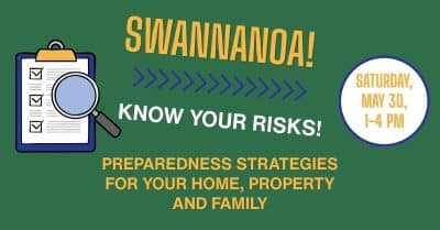 Swannanoa Know Your Risks disaster preparedness event on May 30.